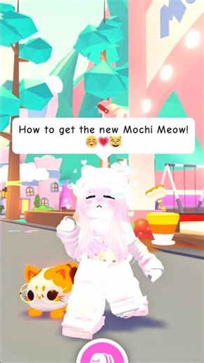 HOW to get the NEW MOCHI MEOW! 😽🍡💖 #rblx #game #adoptme #robloxedit # #robloxstory #gaming