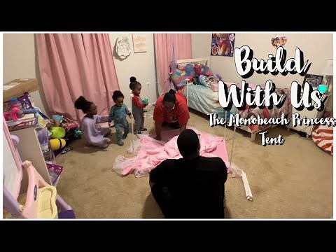 Monobeach Princess Tent Assembly | Build With Us!