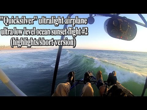 "Quicksilver" ultralight airplane ultra low level ocean sunset formation #2 flight (short version)