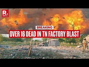 BREAKING: Over 16 Dead In Firecracker Factory Explosion Near Virudhunagar In Tamil Nadu
