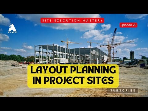 Site layout of construction Projects | Site execution mastery | Episode 29
