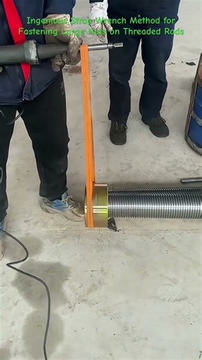 StrapWrench #NutInstallation #ThreadedRod #Machinery #ToolHack #IndustrialTooling