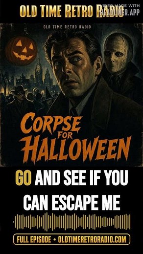 Inner Sanctum Mysteries - "Corpse for Halloween" (Old Time Radio, 1949) | Inner Sanctum...