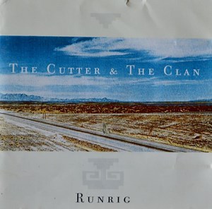 Runrig - The Cutter & The Clan
