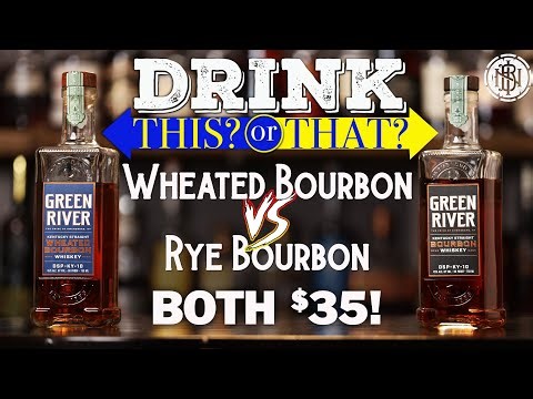 Green River Rye & Wheat Bourbon - Drink This Or That?
