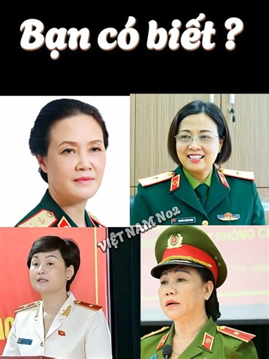 4 người phụ nữ duy nhất đạt quân hàm Trung tướng tại Việt Nam
