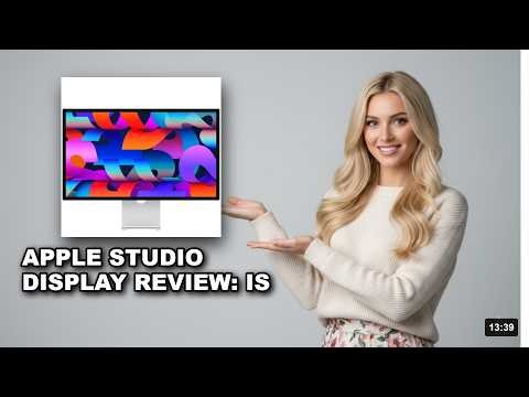 Apple Studio Display Review: Is It the Ultimate Mac Companion with 5K Retina Display, 12MP Camera