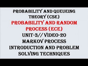 Markov process problem solving Techniques | PQT(CSE), PRP(ECE) UNIT-3 VIDEO-20