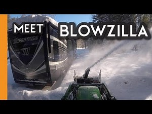 Meet Blowzilla - ATV Snowblower Mounted to Tractor - Full Time RV Living