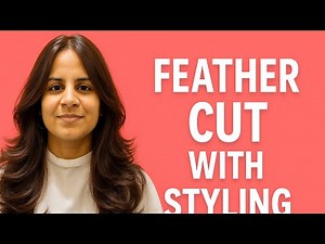Feather Cut Transformation | Soft Layers + Bouncy Styling