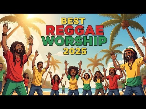 Christian Gospel Reggae Worship with Lyrics | Celebrate Jesus in Joyful Reggae Praise Songs