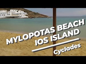 MYLOPOTAS BEACH IOS ISLAND| GREECE