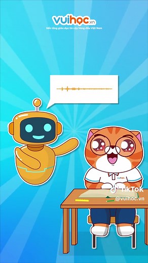 Chinh phục mọi dạng bài cùng GIÁO VIÊN AI VUIHOC