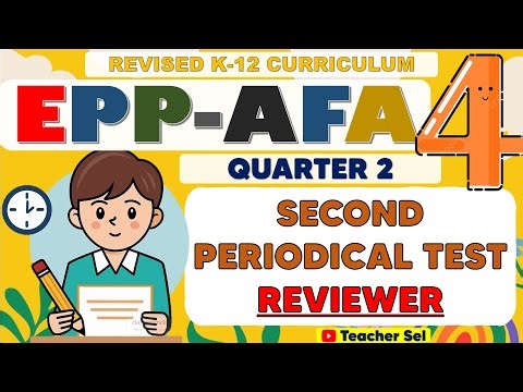 Grade 4 EPP 4 Second Periodical Test Reviewer (Quarter 2) Revised K-12 #reviewer #grade4