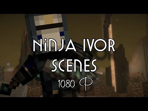 Minecraft: Story Mode - Ninja Ivor Scenes (1080P)