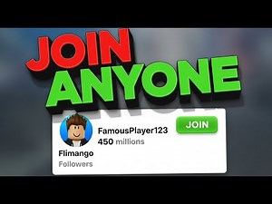 How to Join Anyone on Roblox Without Being Friends (2025 Guide)