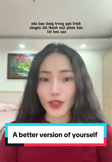 A better version of yourself ✨ #StudyingEnglishwithCat #englishconfidence #practiceenglish #englishtips #learningenglish #hoctienganh #hoctienganhonline #englishfluency #hoctienganhgiaotiep #englishspeaking #fyp #learnontiktok #trending #xuhuong #xaykenhtiktok #longervideos #viralvideo