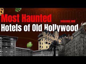 Inside the Most Haunted Hotels of Old Hollywood 👻 | Where Legends Still Linger