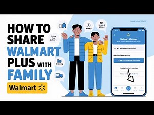 How to Share Walmart Plus Membership with a Family Member | Walmart Plus Household Sharing