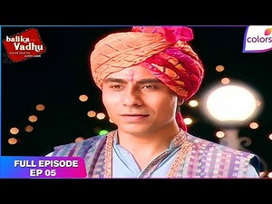 Balika Vadhu | Full Episode Ep. 5 | Anandi's Teacher Searches Inspector | Colors TV