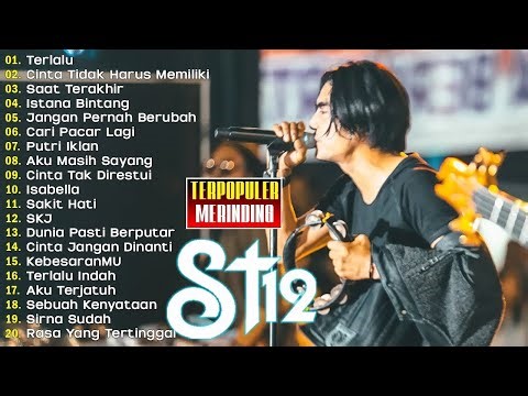 St12 Setia Band Full Album || Full Album Terbaik Terpopuler || Terlalu #charly van houten