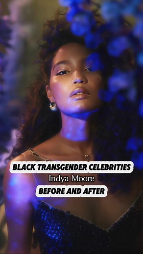 Transgender Black Celebrities: Before and After