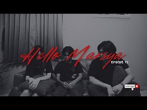 Hello Marsya eps. 73: Marsya Brings a Snake Ghost Home to Play?!