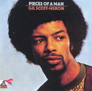 Pieces of a Man - Gil Scott-Heron | Album | AllMusic