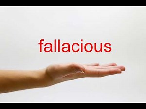 How to Pronounce fallacious - American English