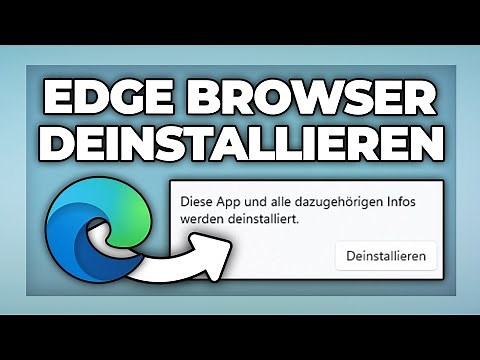 Microsoft Edge Browser deinstallieren / löschen - Tutorial