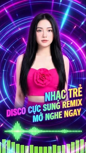 Nhạc Trẻ Remix Sôi Động Cực Bốc – Nghe Là Ghiền Ngay