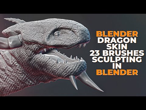 Blender. Dragon sculpting. New Brushes!