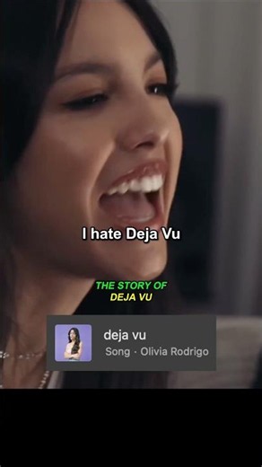 The Story of 'Deja Vu' by Olivia Rodrigo #oliviarodrigo