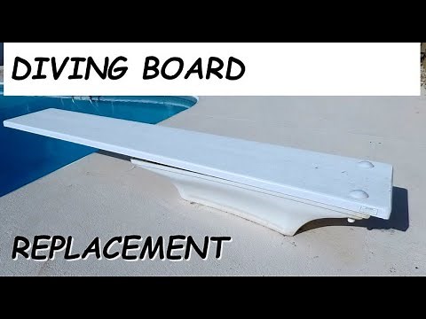 How to replace a diving board on your pool
