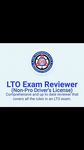 LTO EXAM REVIEWER (Non-Pro Driver's License)