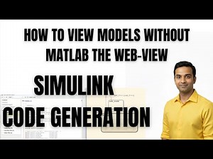 MATLAB | Simulink | HOW TO VIEW MODELS WITHOUT MATLAB THE WEB-VIEW