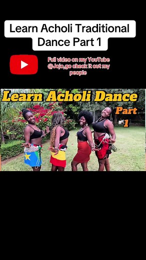 Learn Acholi Traditional Dance Part 1 Tutorial on YouTube