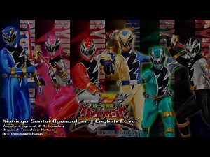 Kishiryu Sentai Ryusoulger || [English Cover]