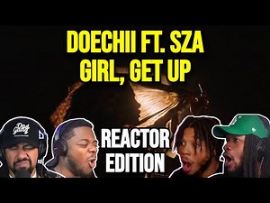 Doechii ft. SZA - Girl, Get Up | REACTION MASHUP