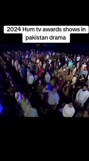 ‏2024 Hum tv awards shows in pakistan drama