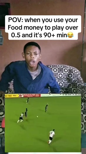 POV: when you use your Food money to play over 0.5 and it’s 90 min😂 #funny