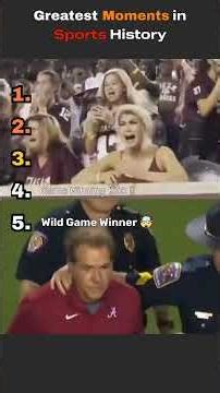 Top 5 Greatest Moments in Sports History