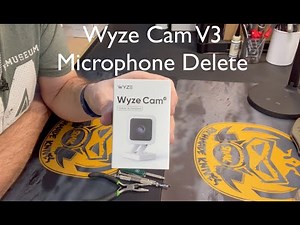 Wyze Cam V3 Microphone Delete / Remove / Disable