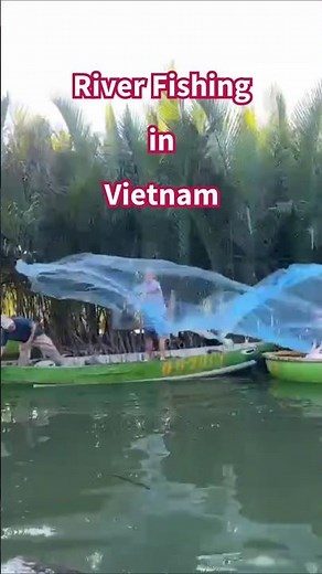 River Fishing: Vietnam