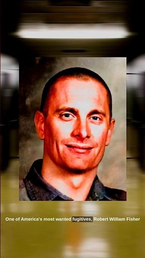 America’s Most Wanted: Where Is Robert William Fisher?