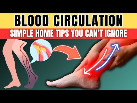 5 SIMPLE Home Tips to Improve Blood Circulation NOW (Boost Blood Flow)