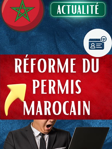 Réforme du Permis de Conduire au Maroc: Nouveautés et Innovations