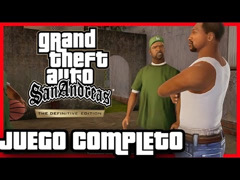 GTA San Andreas Definitive Edition - JUEGO COMPLETO - TODAS LAS MISIONES (GTA SA: REMASTERED)
