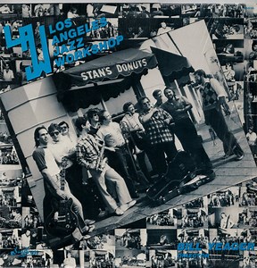 Los Angeles Jazz Workshop - Stan's Donuts