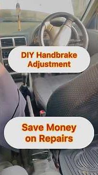 How to Properly Adjust Your Handbrake (Parking Brake) – Step by Step Guide